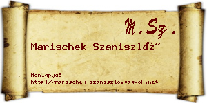 Marischek Szaniszló névjegykártya